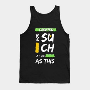 Created for Such a Time As This Christian Tank Top